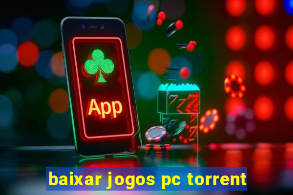 baixar jogos pc torrent